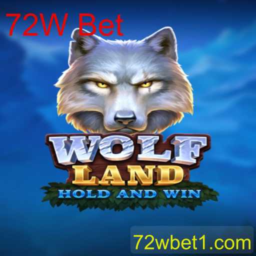 Explorando WolfLand: Um Guia Completo para o Universo de 72W Bet